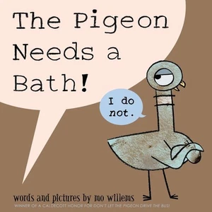 Pigeon Needs a Bath!, The-Pigeon series by Mo Willems (English) Hardcover Book - Picture 1 of 1