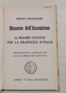 Benito Mussolini "Aufstiegsrede. Das faschistische Regime für die..." 1927 - Bild 1 von 4