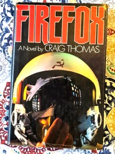 Firefox 1977 First Edition A Novel by Craig Thomas (Hardcover) - Picture 1 of 12
