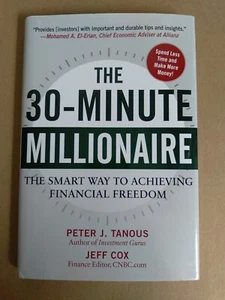 The 30-Minute Millionaire The Smart Way to Achieving Financial Freedom Jeff Cox - Imagen 1 de 4