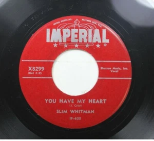 Country 45 Slim Whitman - You Have My Heart / Song Of The Wild On Imperial - Picture 1 of 2