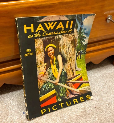 Hawaii as the Camera Sees It 1941 6th Edition Vintage Paperback Book Pictures - Image 1 of 4