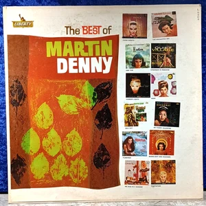 Martin Denny: The Best of Martin Denny; Liberty; L5502; mono; 1962; EX - Imagen 1 de 4