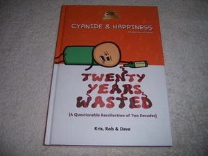 Cyanide & Happiness Twenty Years Wasted Kris Rob & Dave hc comics SIGNED - Picture 1 of 3