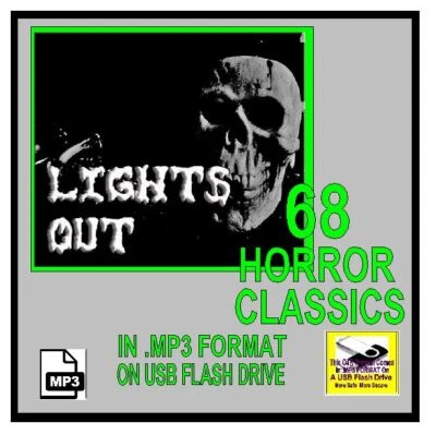 LIGHTS OUT 68 Select Terrifying Old Time Radio Shows OTR MP3 On USB Flash Drive - Image 1 of 4