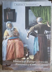 Sarah Staniforth HISTORICAL PERSPECTIVES ON PREVENTIVE CONSERVATION 2013 PB NEW - Imagen 1 de 2