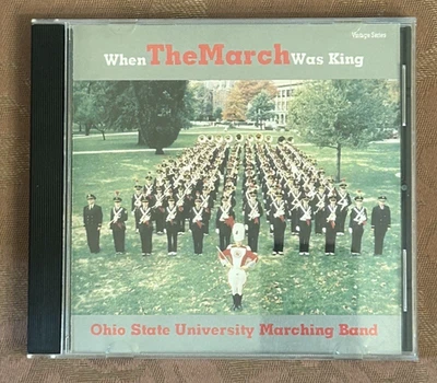 МАРШИРУЮЩИЙ ОРКЕСТР УНИВЕРСИТЕТА ШТАТА ОГАЙО - CD - When The March Was King - почти как новый - Изображение 1 из 3