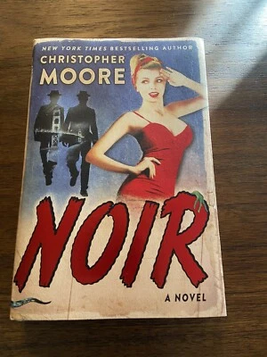 SIGNED Noir by Christopher Moore 1st Printing First Edition 2018 - Image 1 of 4
