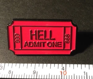Ticket To Hell Emaille Pin - Admit One - Devil Red Demon Evil - Humor 1,25" - Bild 1 von 2