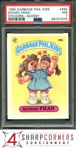 1985 MÜLL EIMER KINDER AUFKLEBER GLÄNZEND #49b SCHIZO FRAN SERIE 2 PSA 7 - Bild 1 von 4