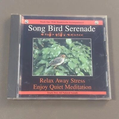 Song Bird Serenade CD Relax Away Stress With Mendelssohn Accompaniment & Natural Foto 1 de 4