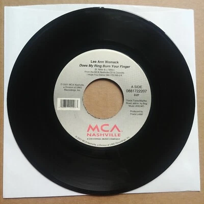 LEE ANN WOMACK Does My Ring Burn Your Finger 45 7" COUNTRY Vinyl Record 2001 - Image 1 of 2