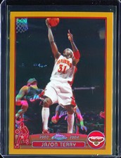 JASON TERRY 2003-04 TOPPS CHROME GOLD REFRACTOR PARALLEL #d 27/99 RARE