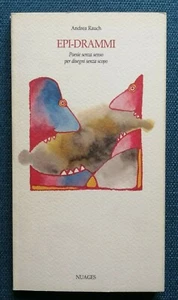 EPI-DRAMMI. Poesie senza senso per disegni senza scopo. Andrea Rauch Nuages 1993 - Imagen 1 de 3