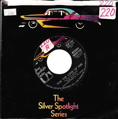 Bobbi Martin, For The Love Of Him/I Think Of You 45 VG+1970 Silver Spotlight - Image 1 of 2