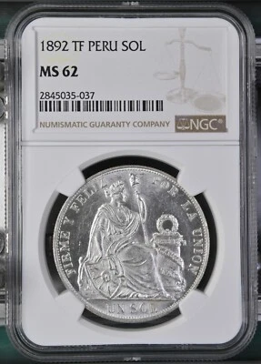 PERU 1 SOL SILVER CROWN 1892 TF NGC MS 62 KM #196.24 - Image 1 of 4