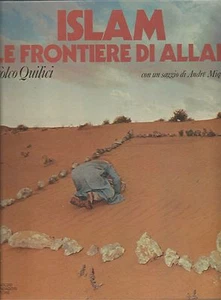 Quilici - Islam Le Frontiere di Allah - Mondadori 1981   - Picture 1 of 1