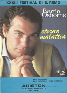 SPARTITO_FESTIVAL  SANREMO XXXIII ( 1983) _BERTIN OSBORNE_ETERNA MALATTIA_RCA - Bild 1 von 1