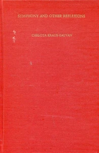 Symphony and other Reflexions Carlota Kraus Galvan 1981 Signed - Picture 1 of 2
