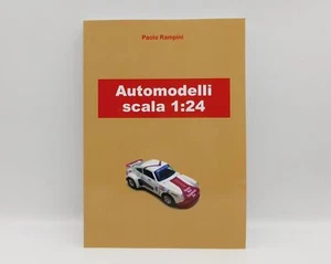 Rampini Automodelli scala 1:24 280 pagine libro book Burago Politoys Mebetoys - Photo 1/7