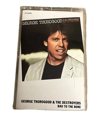 George Thorogood & The Destroyers Bad To The Bone (Cassette) - Image 1 of 4