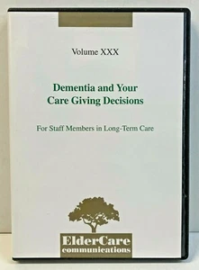 Dementia and Your Care Giving Decisions - Volume XXX ElderCare Communications - Picture 1 of 4