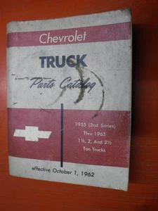 1955-1963 CHEVROLET 1 1/2, 2, 2 1/2 TON TRUCKS FACTORY PARTS CATALOG MANUAL - Picture 1 of 10
