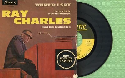 RAY CHARLES / What'd I Say / ATLANTIC 212013 Pressing France 1962 EP VG+ - Image 1 of 4