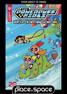 THE POWERPUFF GIRLS WINTER SNOWDOWN SHOWDOWN #1A - LAURO (WK49) - Picture 1 of 1