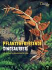 Roman Garcia Mora / Pflanzenfressende Dinosaurier. Das Entde ... 9788863126068