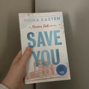 Save You by Mona Kasten Maxton Hall Book 3 - Foto 1 di 3