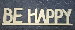 20" BE HAPPY Blue Wood Home Decor Wall Hang or Desktop - Picture 1 of 4