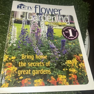 HGTV Flower Gardening : Bring Home the Secrets of Great Gardens - Picture 1 of 8