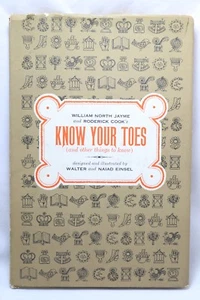 J9 Know Your Toes - 1963 1st Ed HC Book w/ Dust jacket  by Jayme, Cook, Einsel - Imagen 1 de 9