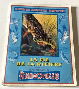 ALBUM N° 3 Entremets FRANCORUSSIAN - La Vie de la Rivière - COMPLETE - Beautiful Condition. - Picture 1 of 8