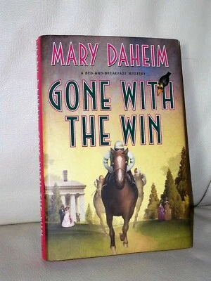 GONE WITH THE WIN ~ SIGNED ~ by Mary Daheim HB 1ST/1ST 2013 B&B Mystery - Image 1 of 3