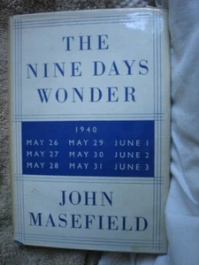 CUP 1 x MILITARY BOOK THE NINE DAYS OF WONDER JOHN MASEFIELD PUB 1941 DUNKIRK - Bild 1 von 3