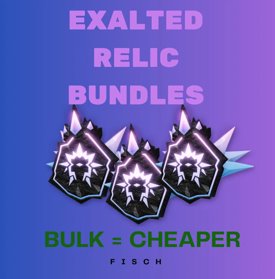 FISCH 🎣Exalted Relic Bundles 20x to 200x 💰CHEAP 💰BULK = CHEAPER ⭐