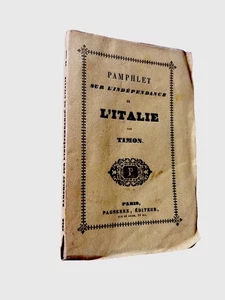Pamphlet sur l'Indépendance de l'Italie par Timon. Pagnerre Paris 1818. Histoire - Foto 1 di 14