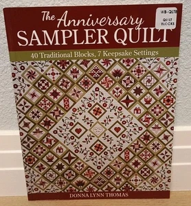 The Anniversary Sampler Quilt: 40 Traditional Blocks, 7 Keepsake Settings - Imagen 1 de 8