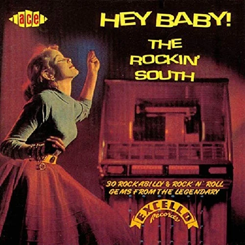 Hey Baby! The Rockin' South: Excello Records by Various Artists [Audio CD] - Bild 1 von 1