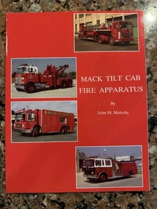 Mack Tilt Cab Fire Apparatus Journal By John Malecky - Picture 1 of 4