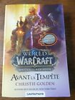 Livre World of Warcraft - Avant la Tempête