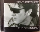TONY JOE WHITE - The Beginning CD 2001 Audium AS NEW!