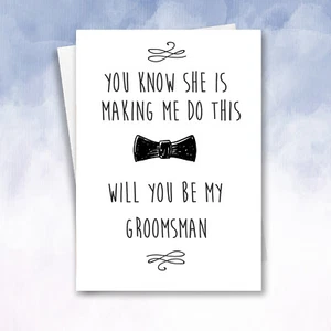 Tarjeta Be My Groomsman, Best Man Page Boy, Usher Man propuesta de honor esposa divertida - Imagen 1 de 9