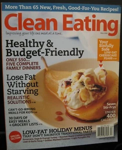 CLEAN EATING SOFTCOVER 65 GOOD FOR YOU RECIPES & SEVEN STIR FRYS FALL 2008 ISSUE - Picture 1 of 3