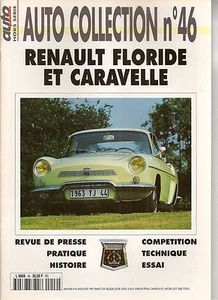 AUTO COLLECTION 46 RENAULT FLORIDE RENAULT CARAVELLE (COUPE CABRIOLET) - Bild 1 von 1