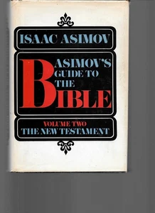 Isaac Asimov Asimov's Guide to the Bible VOL. 2 The New Testament 1st Ed. Ex-Lib - Bild 1 von 1