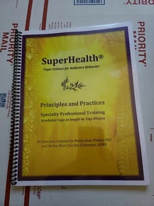 SUPERHEALTH Yoga Science For Addictive Behavior Kundalini Yoga Yogi Bhajan - Picture 1 of 3