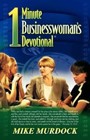 The One-Minute Businesswoman's Devotiona- paperback, 9781563941603, Murdock, new